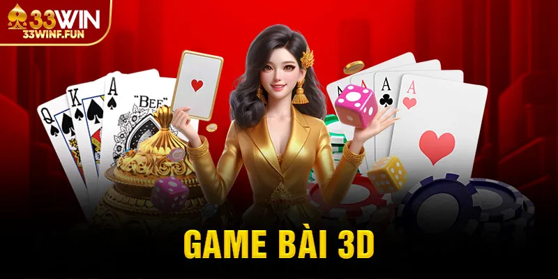 Game bài 3D 33WIN